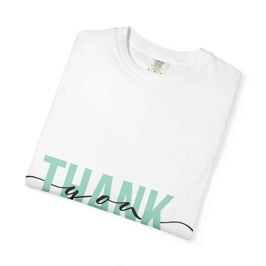 Thank You Script T-Shirt